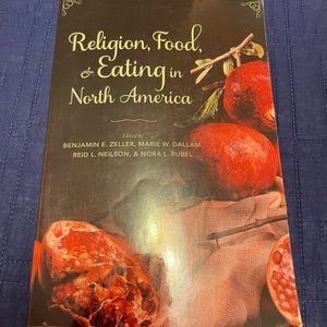 Religion, Food, & Eating in North America